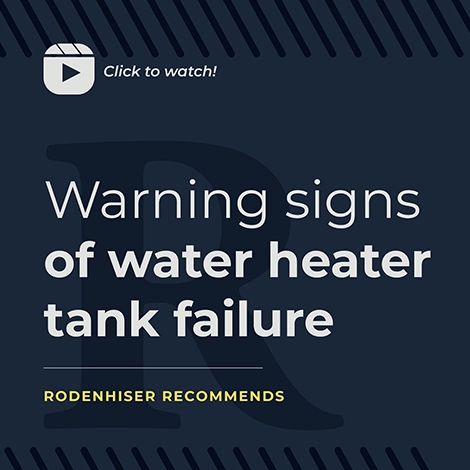 Learn The Warning Signs Of Water Heater Tank Failure